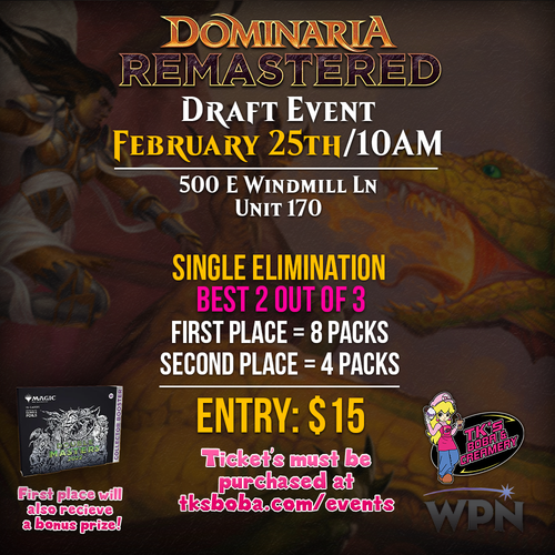 Dominaria Remastered - Draft Event Entry (Hosted @ TK's Boba & Creamery)