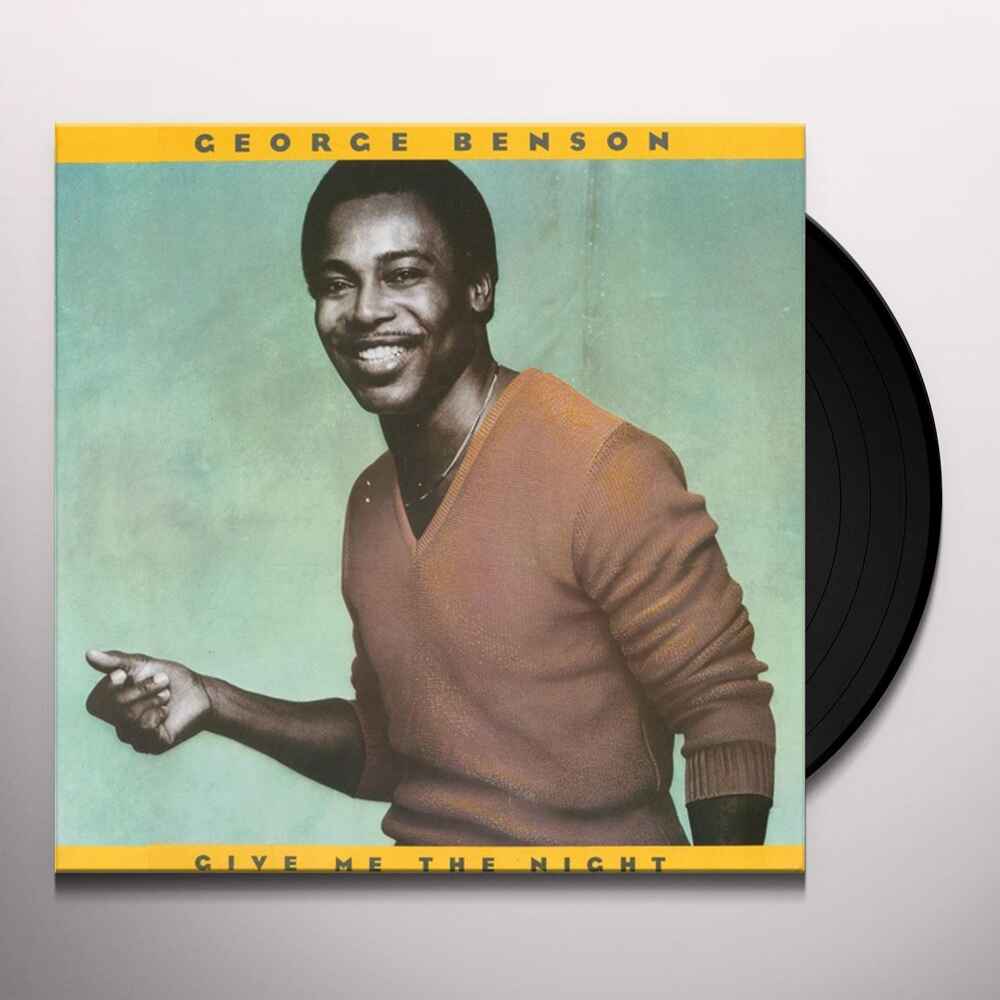 George Benson - Give Me The Night - Vinyl LP Record