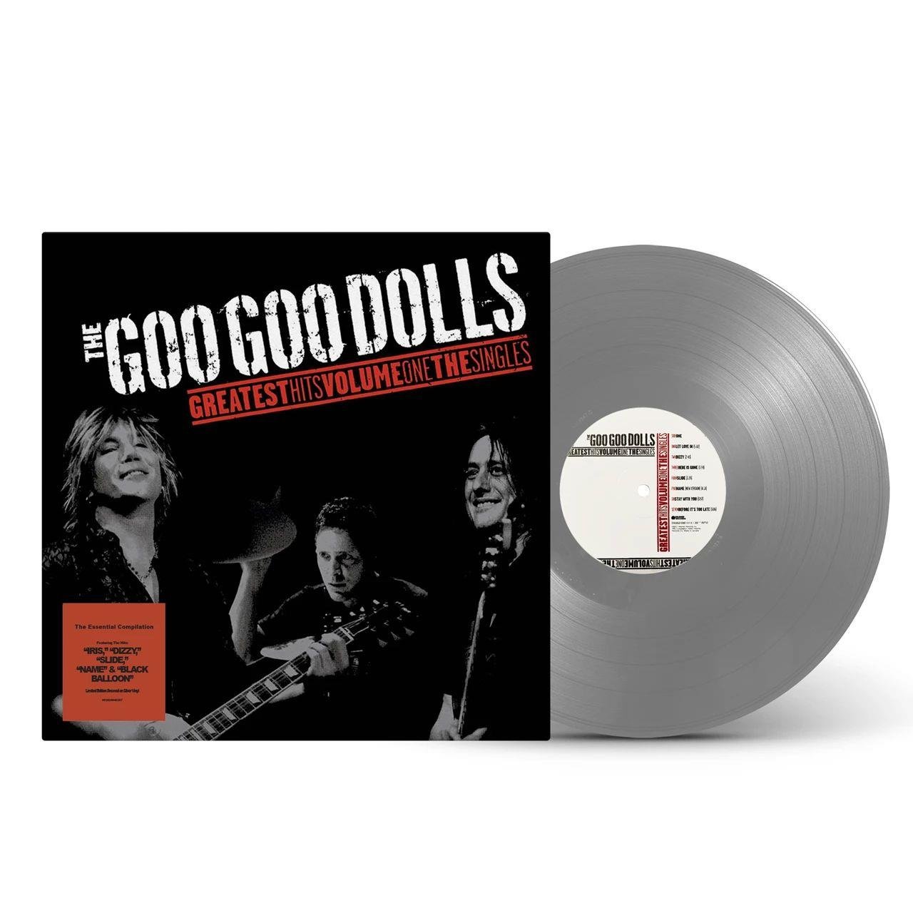 Goo Goo Dolls - Greatest Hits Volume One – The Singles - Silver Vinyl LP Record