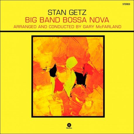 Stan Getz - Big Band Bossa Nova - Vinyl LP Record