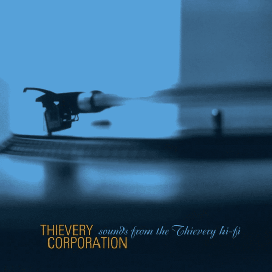 Thievery Corporation - Sounds From The Thievery Hi-Fi - Vinyl LP Record